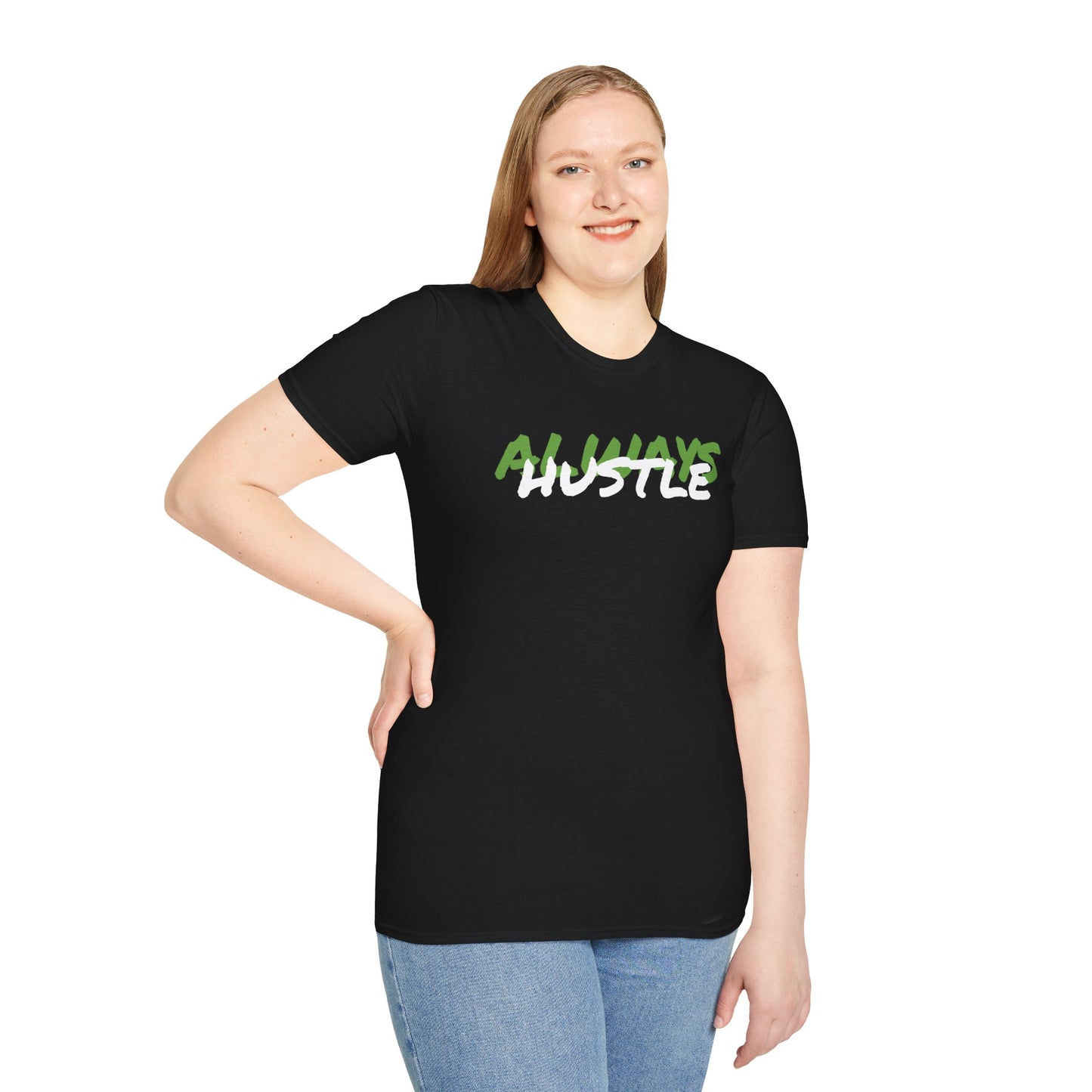 ALWAYS HUSTLE Unisex Softstyle T-Shirt