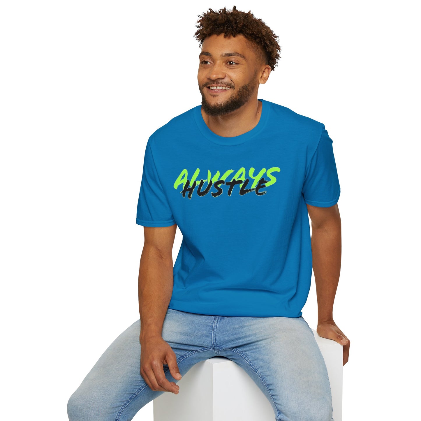 ALWAYS HUSTLE Unisex Softstyle T-Shirt