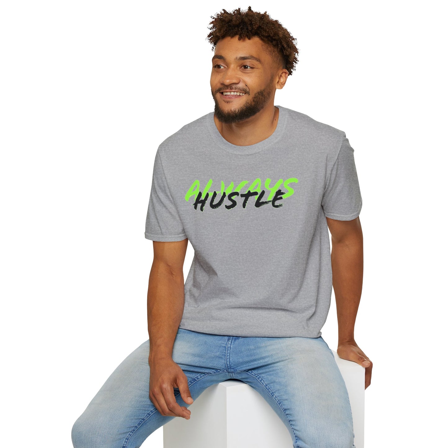 ALWAYS HUSTLE Unisex Softstyle T-Shirt