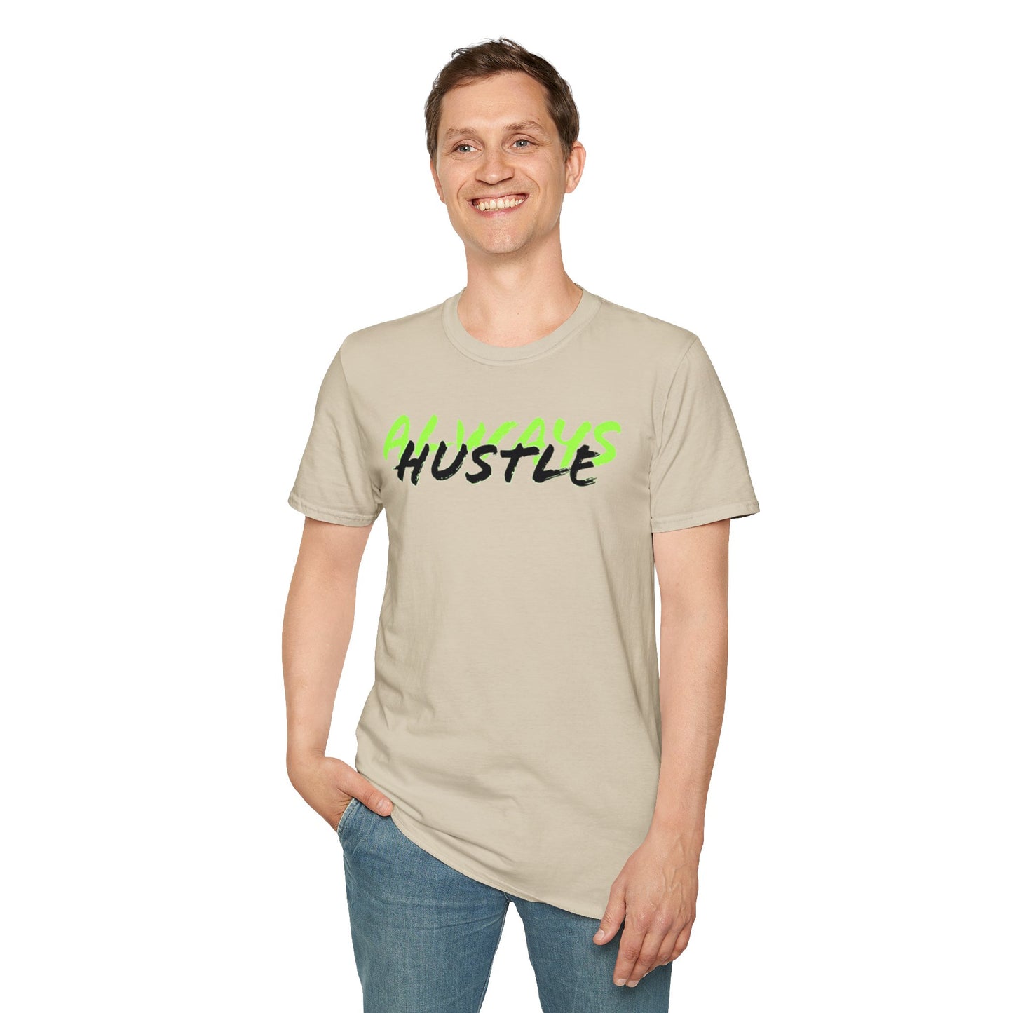 ALWAYS HUSTLE Unisex Softstyle T-Shirt