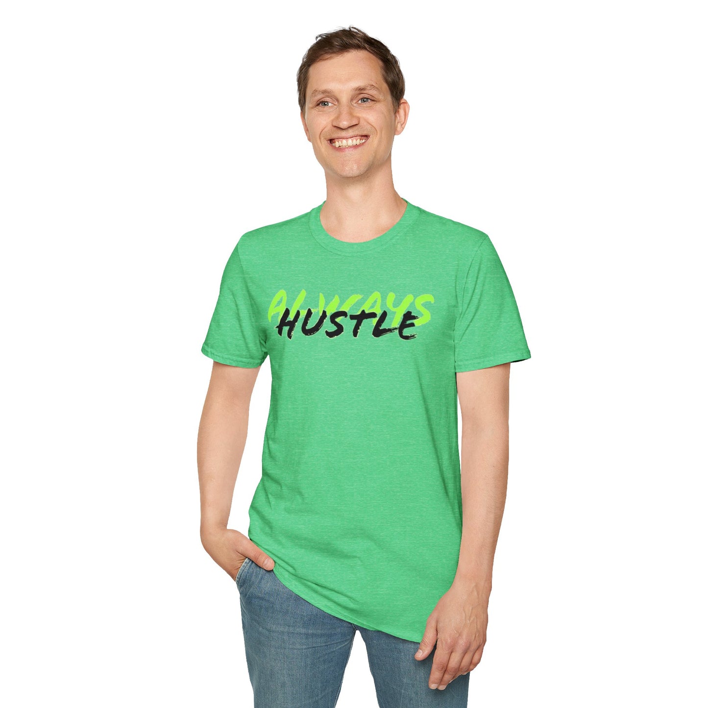 ALWAYS HUSTLE Unisex Softstyle T-Shirt