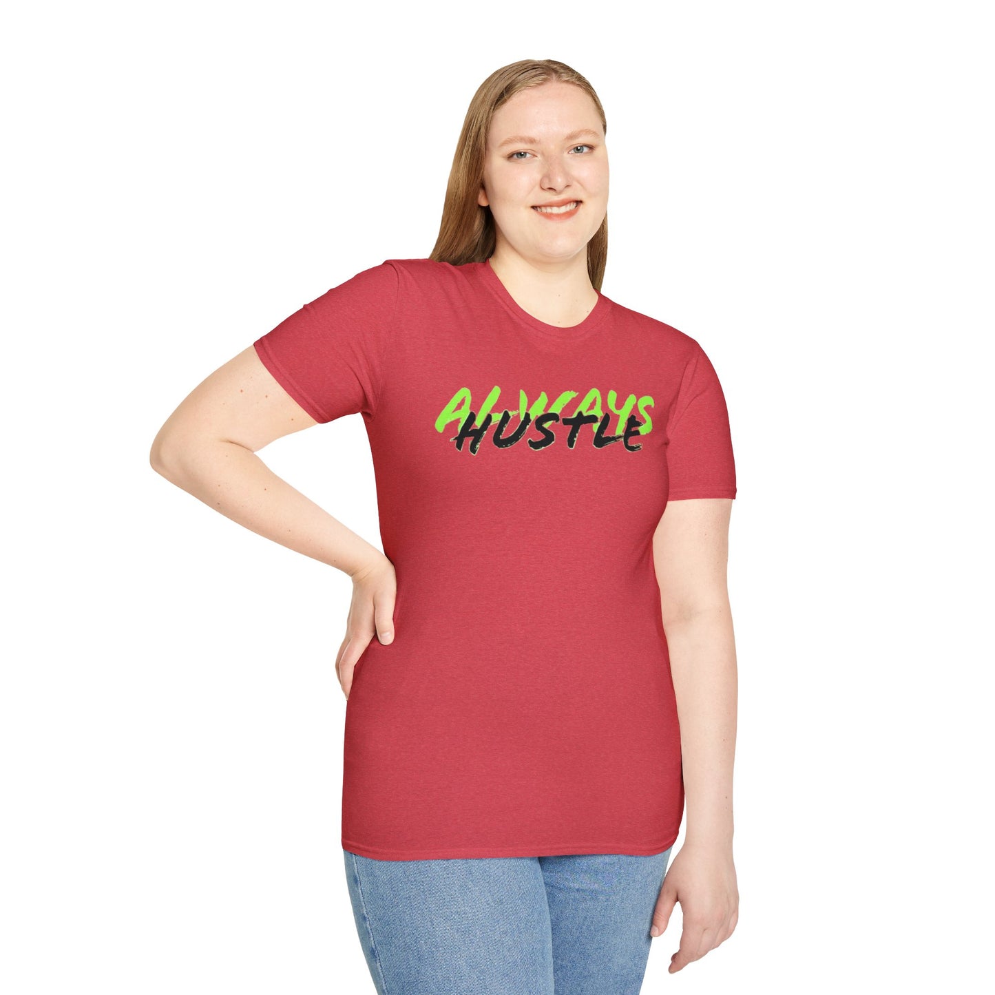 ALWAYS HUSTLE Unisex Softstyle T-Shirt